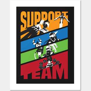 Support Team Posters and Art